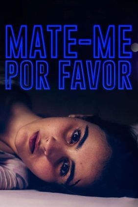 Mate-me Por Favor